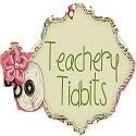 Teachery Tidbits